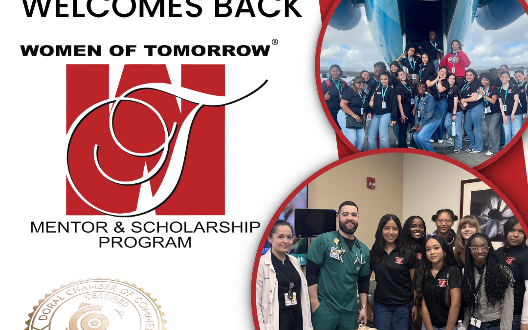 Doral Chamber of Commerce Proudly Welcomes Back Women of Tomorrow as a Platinum Member.