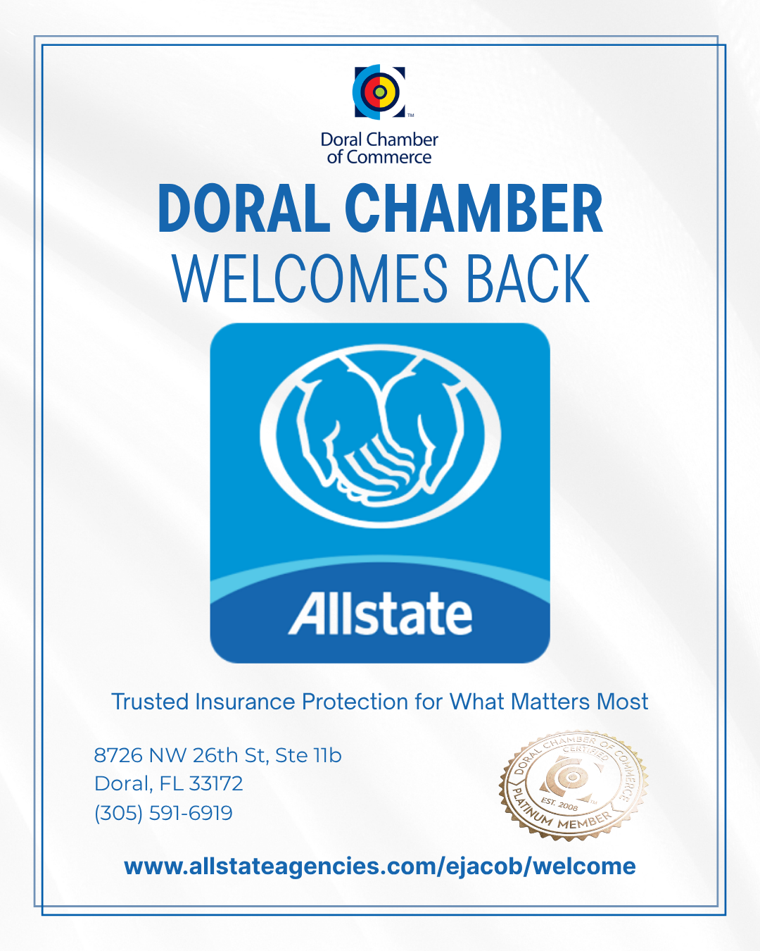 Doral Chamber of Commerce Proudly Welcomes Back Allstate Insurance/ E. Jacob & Associates Inc. as a Platinum Member.