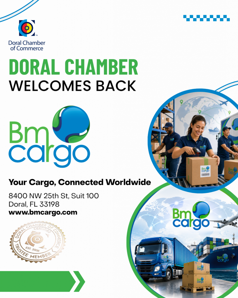 Doral Chamber of Commerce Proudly Welcomes Back BM Cargo as a Trustee Member.
