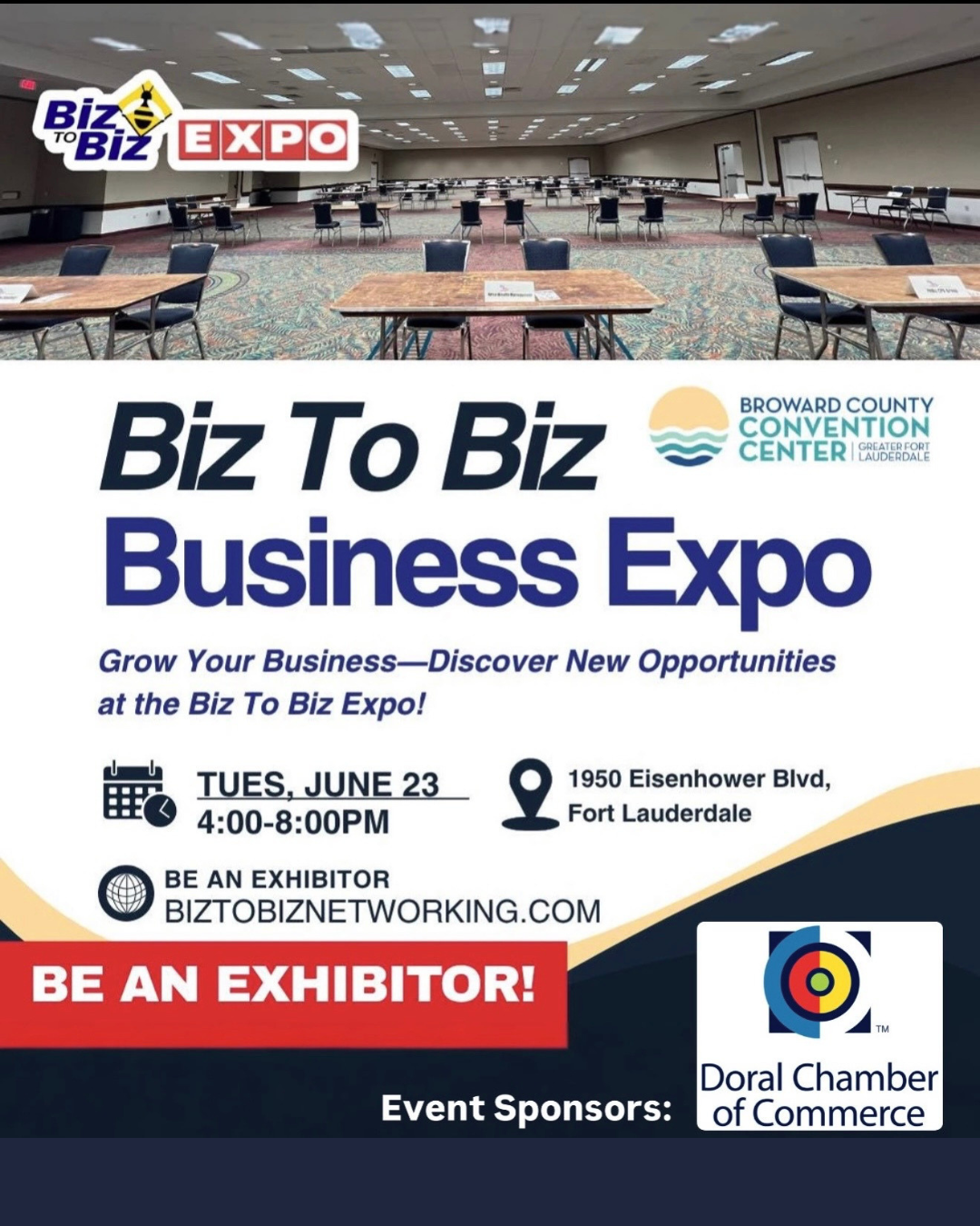 Biz To Biz Networking and Expo's Heat Up Your Business at the Biz To Biz Summer Business Expo Broward County Convention Center