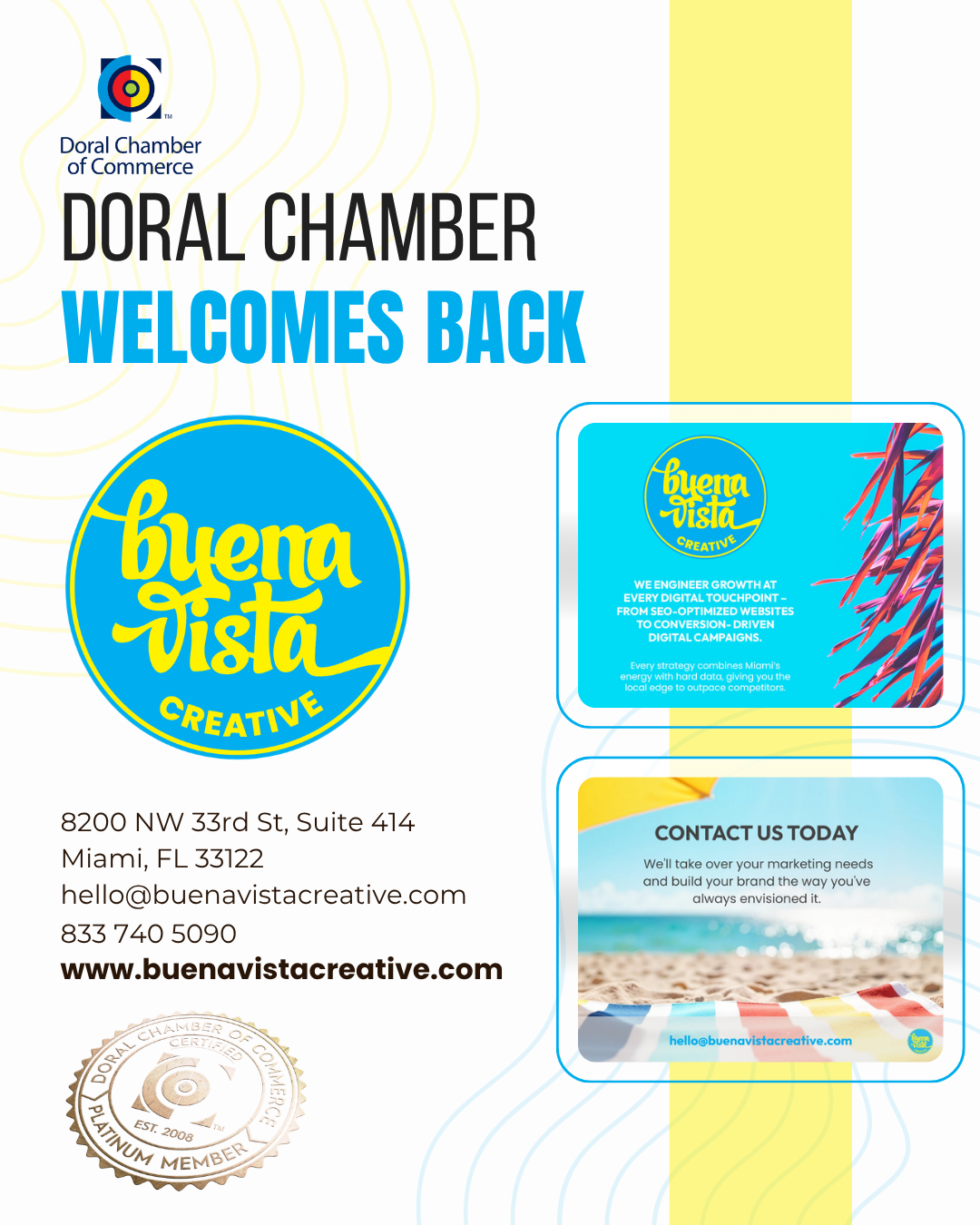 Doral Chamber of Commerce Proudly Welcomes Back Buena Vista Creative as a Platinum Member.