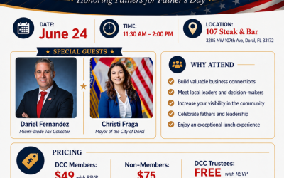 Doral Chamber Signature Lunch Father’s Day Edition