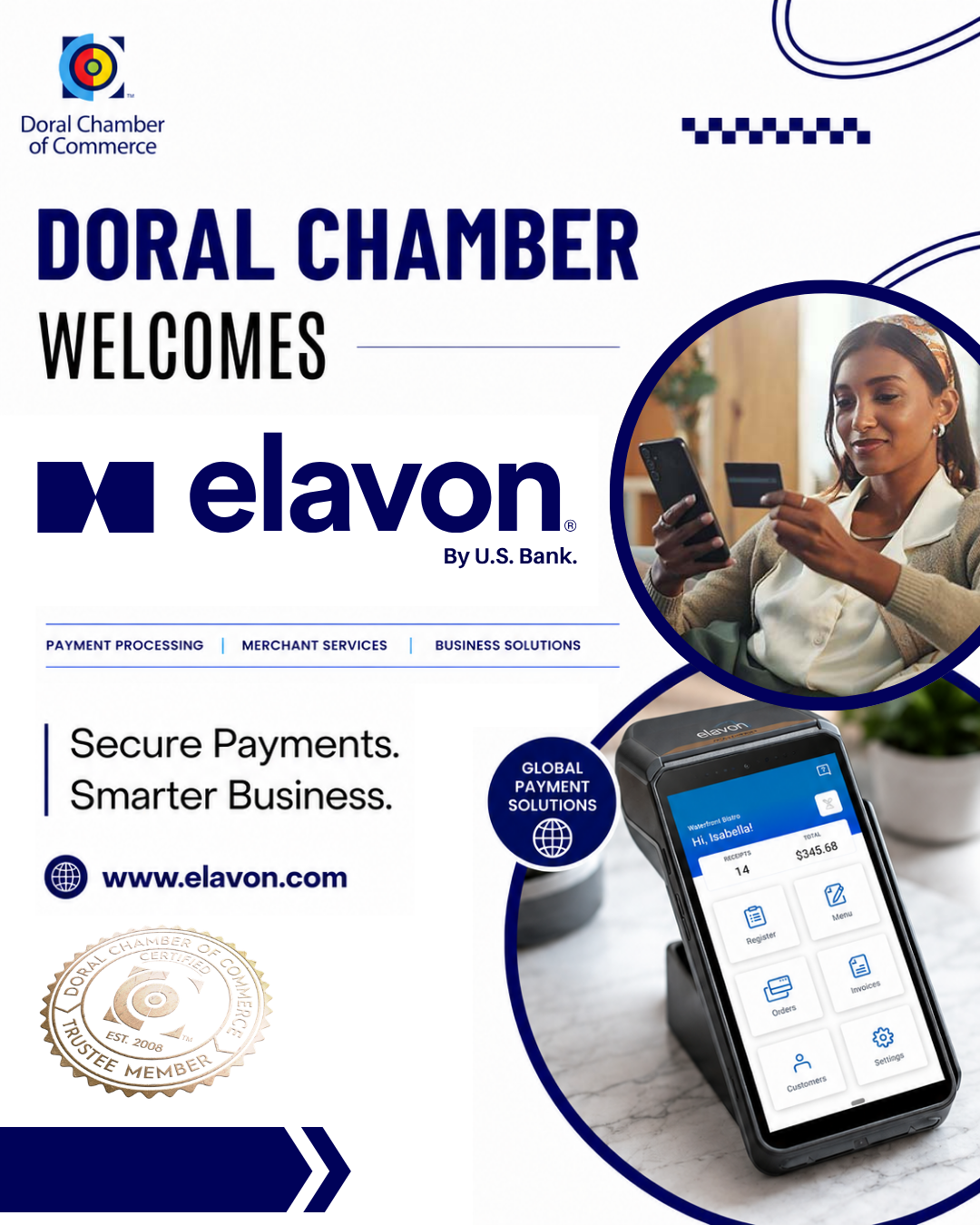 Doral Chamber of Commerce Proudly Welcomes Elavon By U.S. Bank as a Trustee Member.