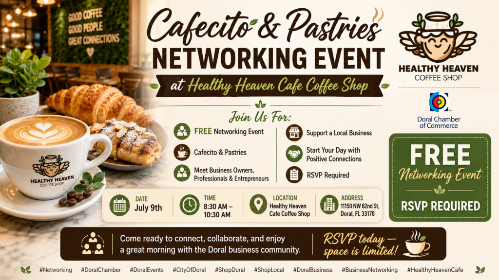 Cafecito & Pastries Networking Event at Healthy Heaven Cafe Coffee Shop