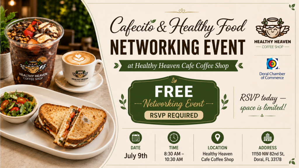 Cafecito & Healthy Food Networking Event at Healthy Heaven Cafe Coffee Shop