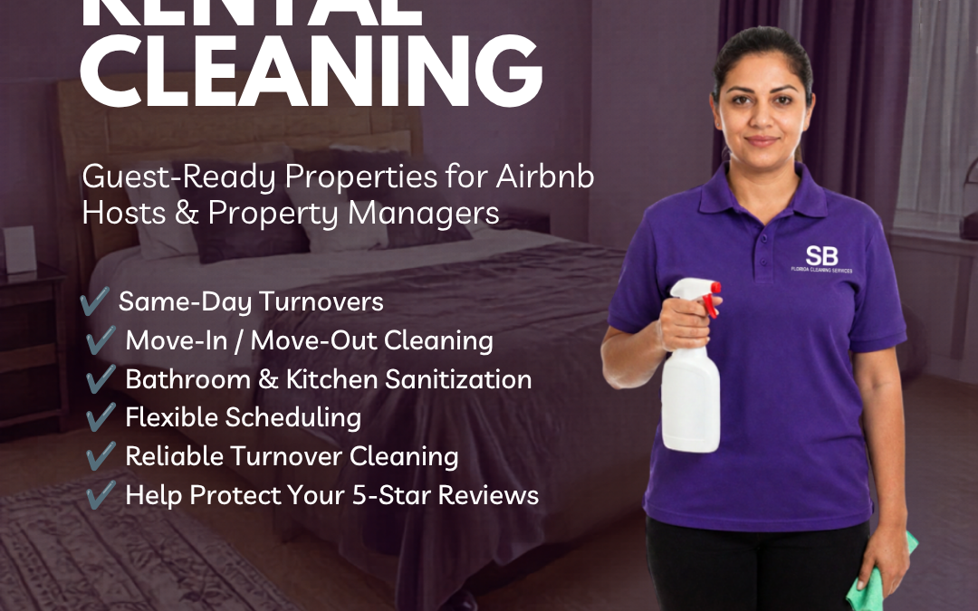 SB Florida Cleaning Services Corp  Airbnb & Vacation Rental Cleaning Services