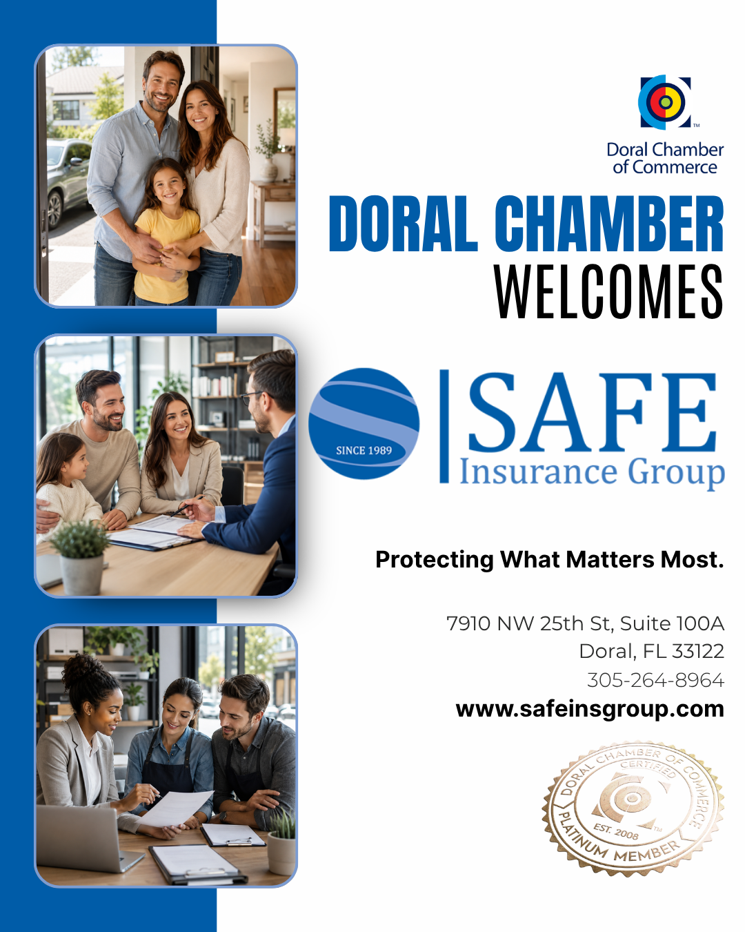 Doral Chamber of Commerce Proudly Welcomes Safe Insurance Group as a Platinum Member.