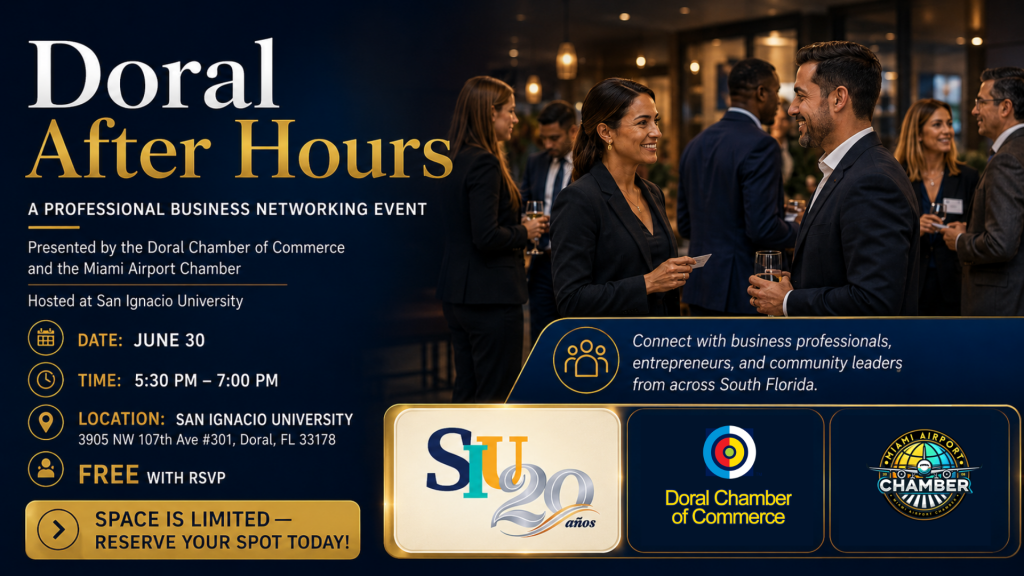 Doral After Hours: Professional Business Networking at San Ignacio University