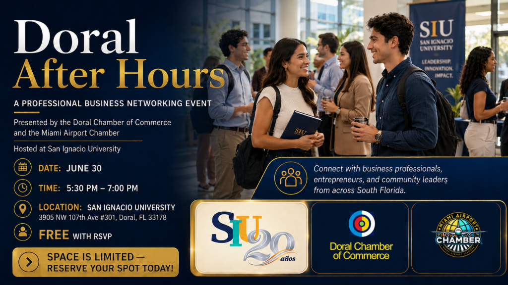 Doral After Hours: Professional Business Networking at San Ignacio University