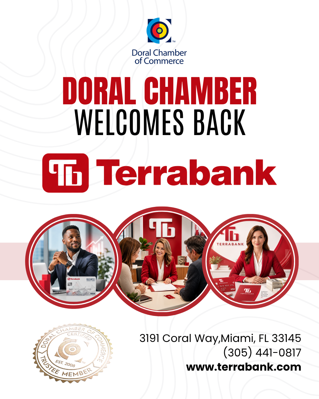 Doral Chamber of Commerce Proudly Welcomes Back Terrabank as a Trustee Member.