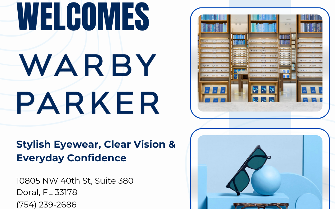 Doral Chamber of Commerce Proudly Welcomes Warby Parker as a Platinum Member.