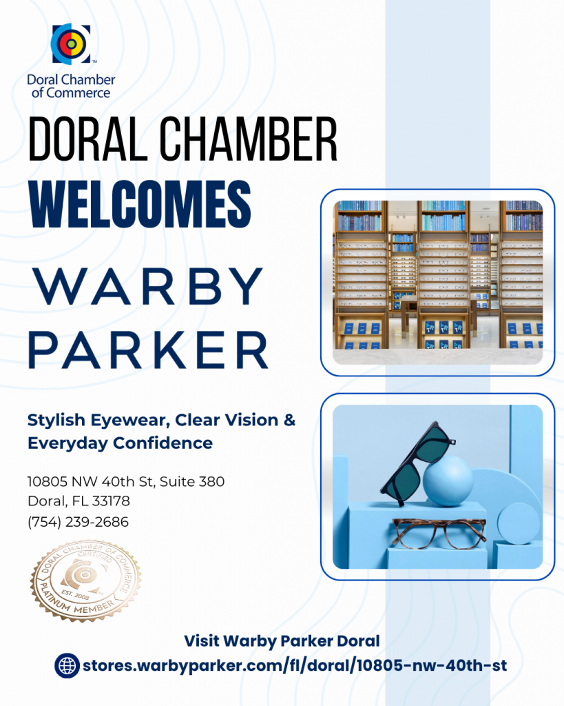 Doral Chamber of Commerce Proudly Welcomes Warby Parker as a Platinum Member.