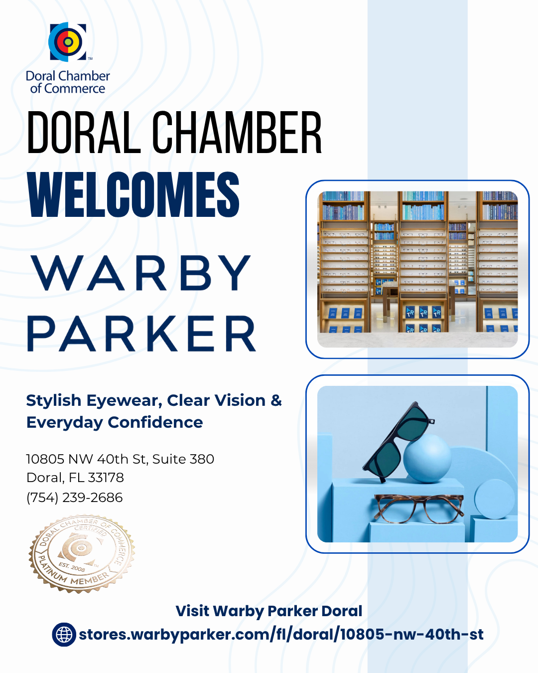 Doral Chamber of Commerce Proudly Welcomes Warby Parker as a Platinum Member.