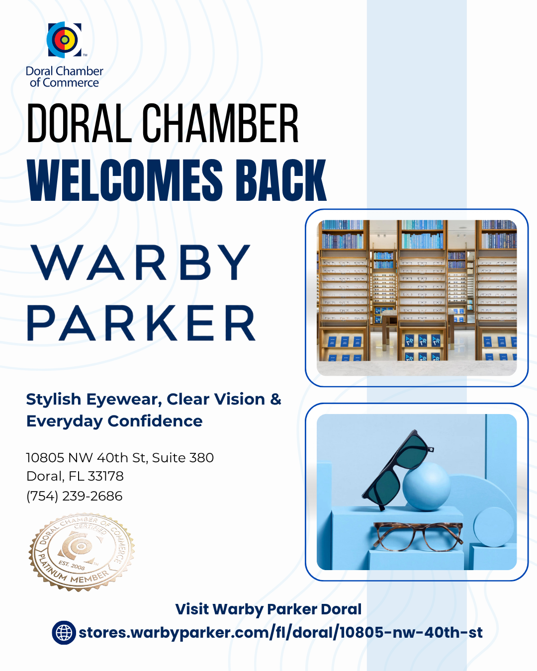 Doral Chamber of Commerce Proudly Welcomes Warby Parker as a Platinum Member.