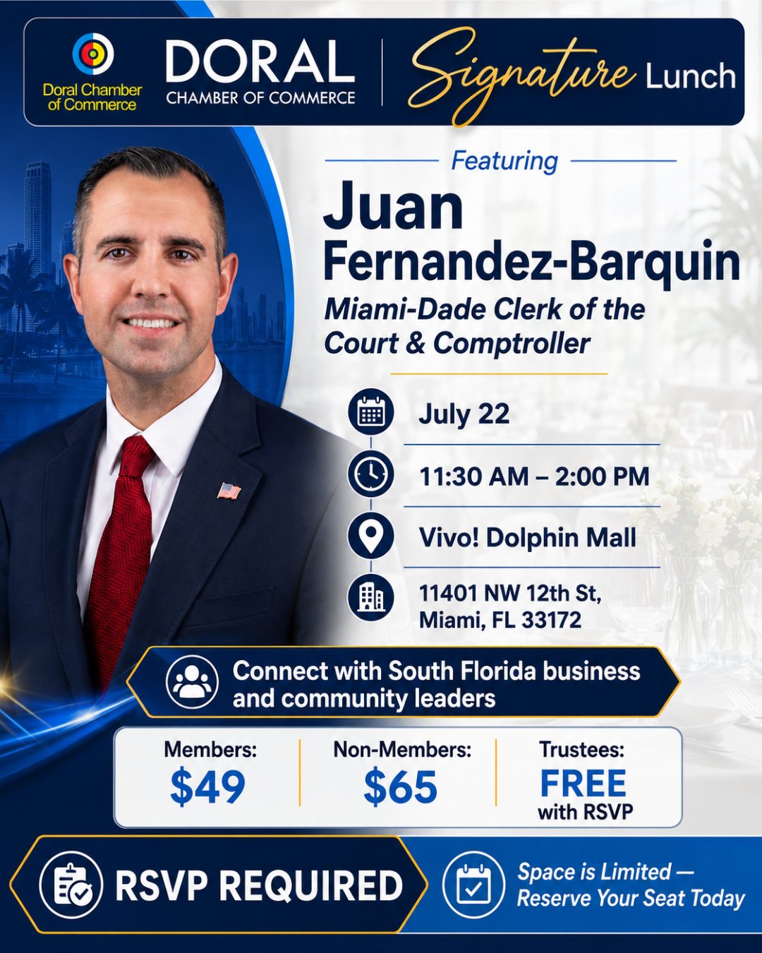 Doral Chamber Signature Lunch with Juan Fernandez-Barquin at Vivo! Dolphin Mall