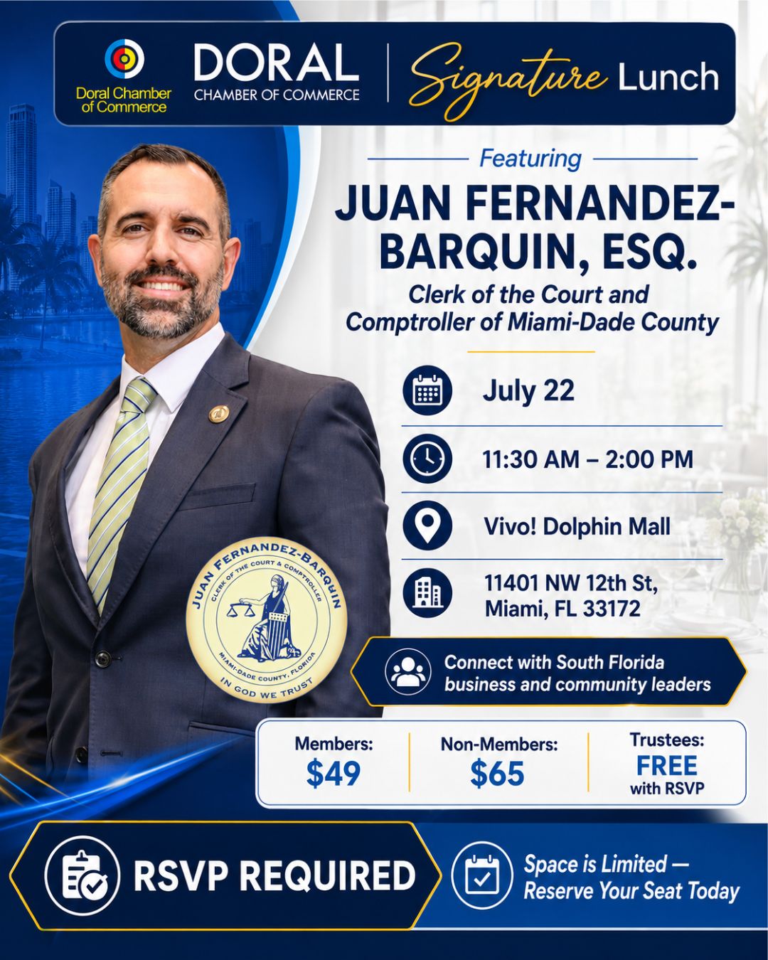 Doral Chamber Signature Lunch with Juan Fernandez-Barquin at Vivo! Dolphin Mall
