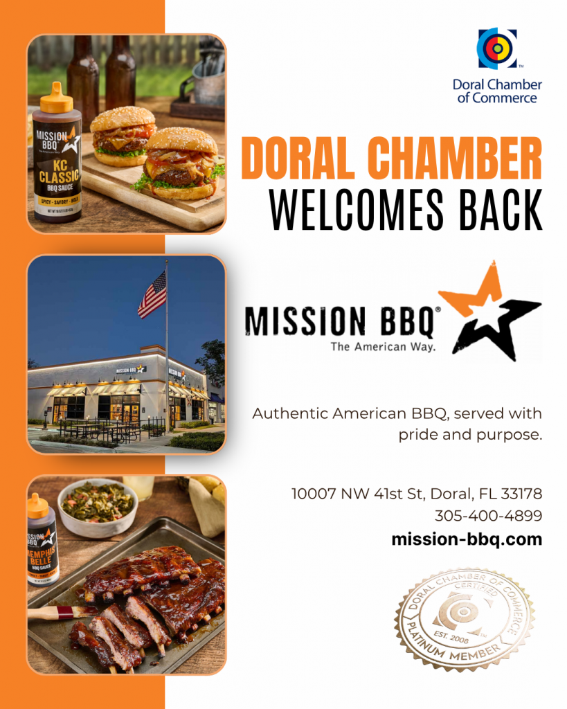 Doral Chamber of Commerce Proudly Welcomes Back MISSION BBQ as a Platinum Member.