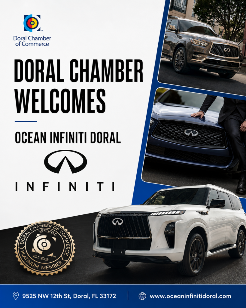 Doral Chamber of Commerce Proudly Welcomes Ocean INFINITI Doral as a Platinum Member.