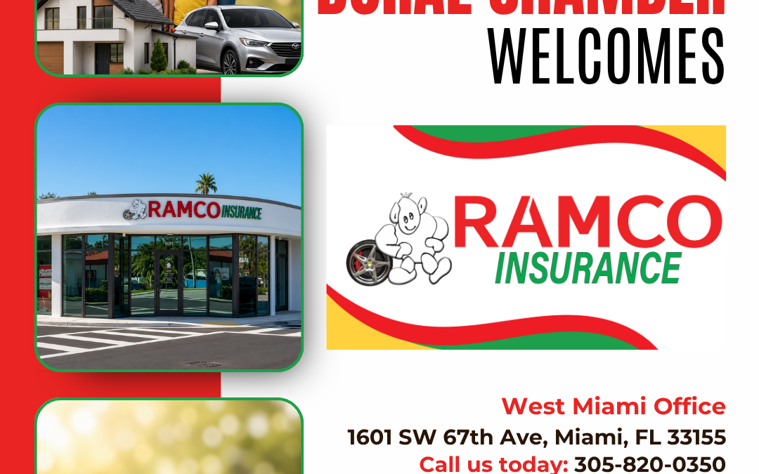 Doral Chamber of Commerce Proudly Welcomes Ramco Insurance Agency as a Platinum Member.