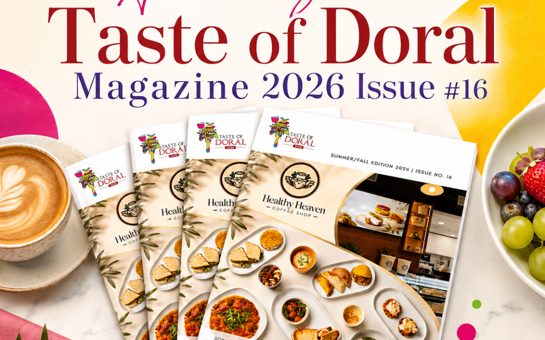 Taste of Doral Magazine™