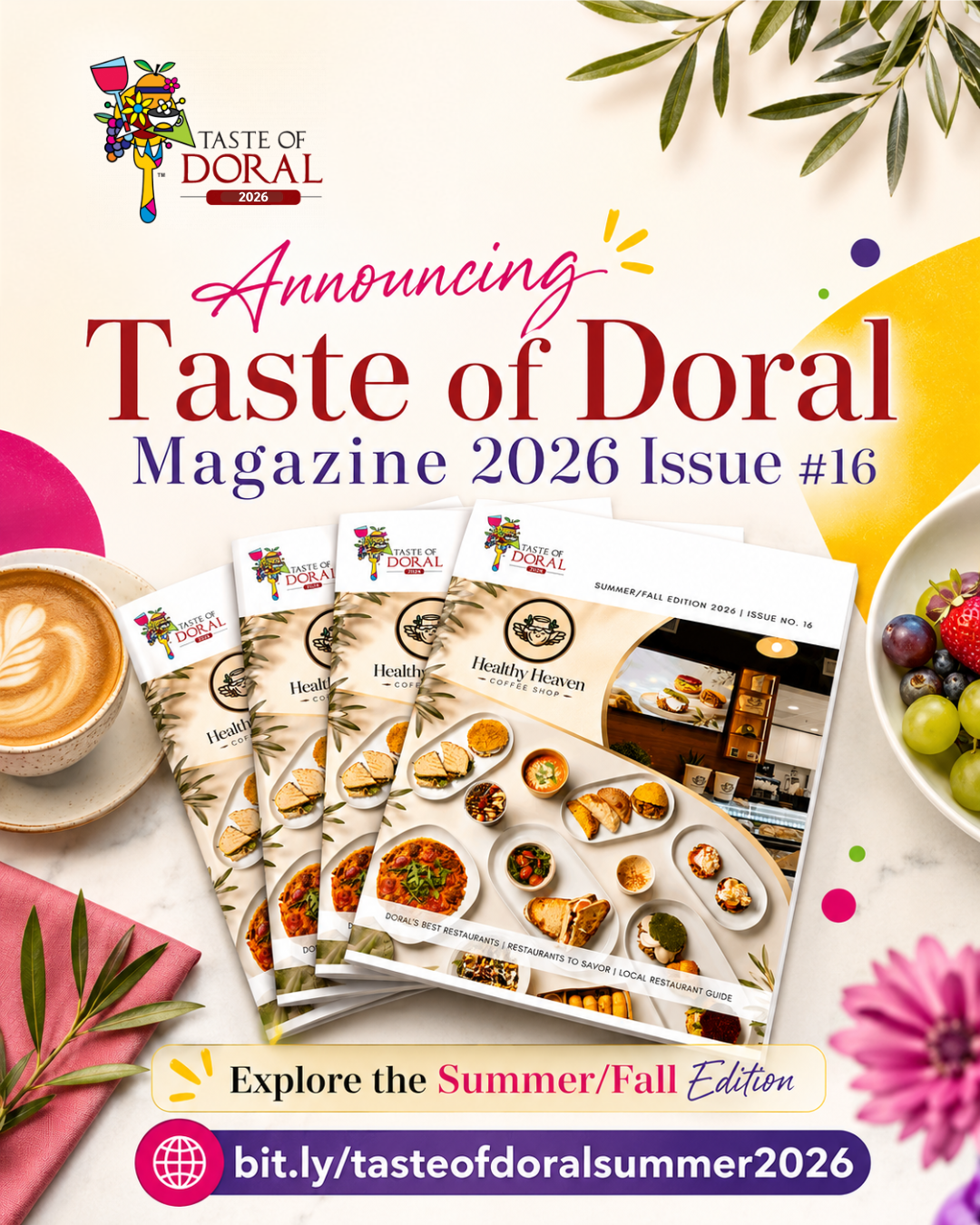 Taste of Doral Magazine™ Discover the new Taste of Doral™ Magazine
