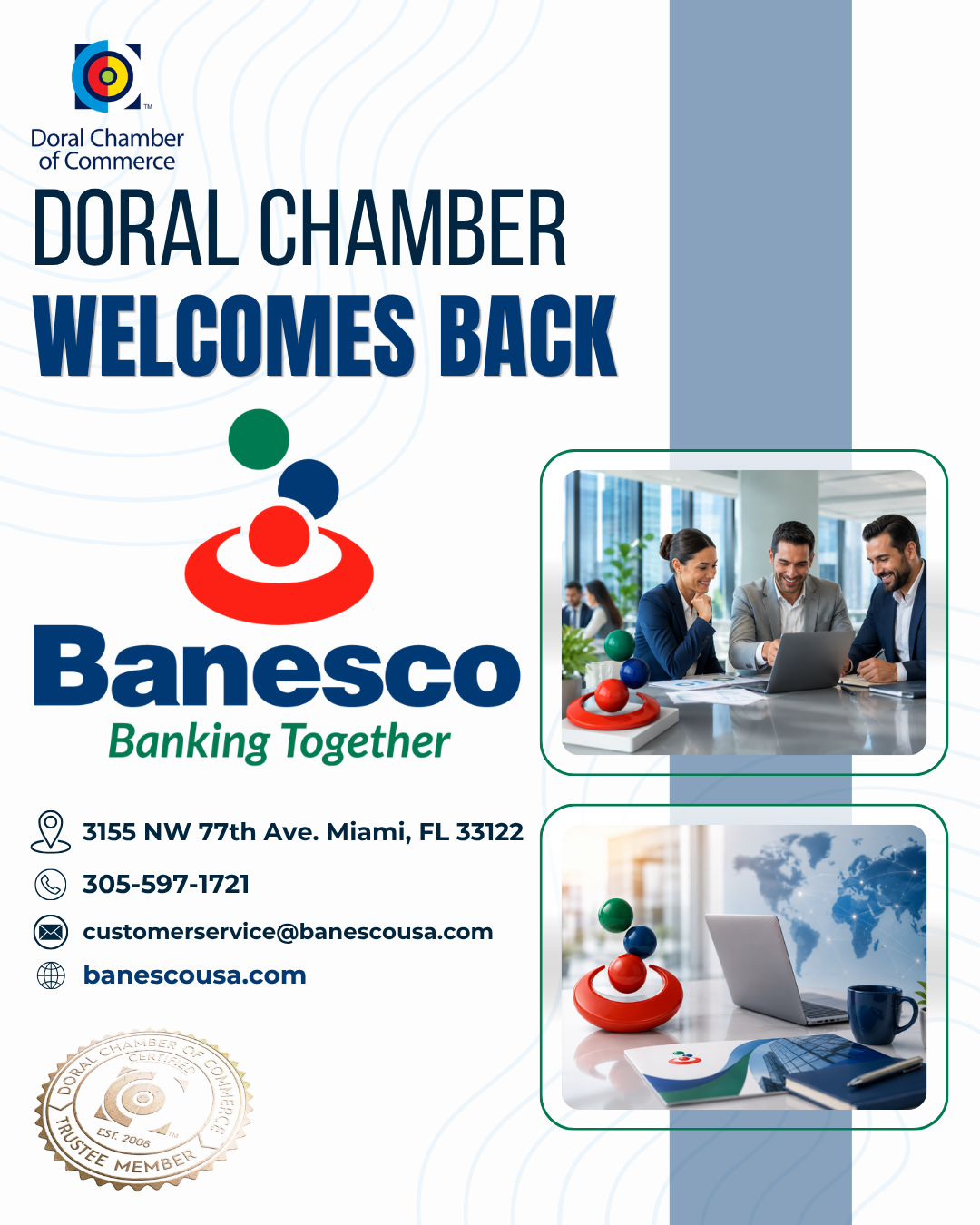 Doral Chamber of Commerce Proudly Welcomes Back Banesco USA as a Trustee Member.