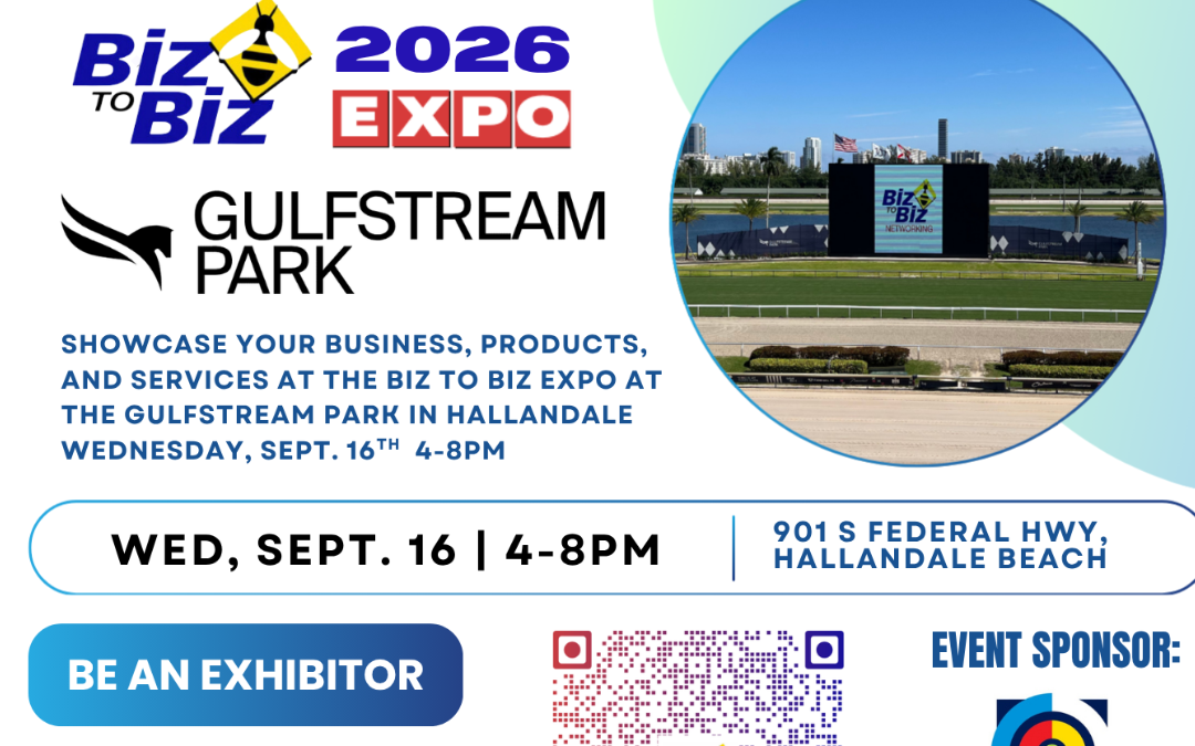 Biz To Biz Business Expo  ﻿at the Gulfstream Park September 16th