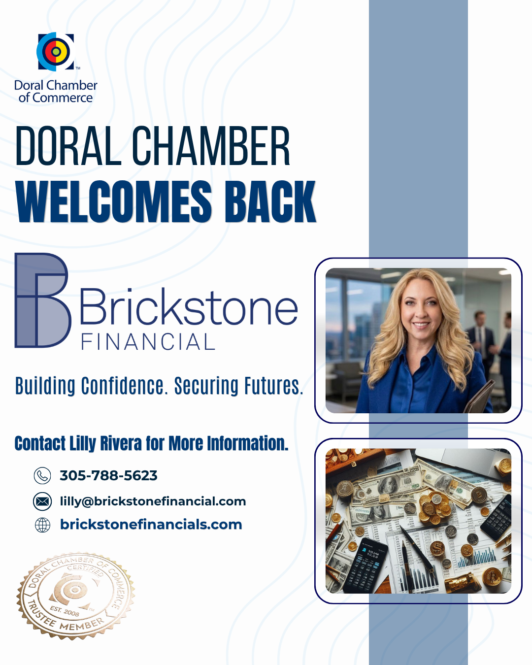 Doral Chamber of Commerce Proudly Welcomes Back Brickstone Financial as a Trustee Member.