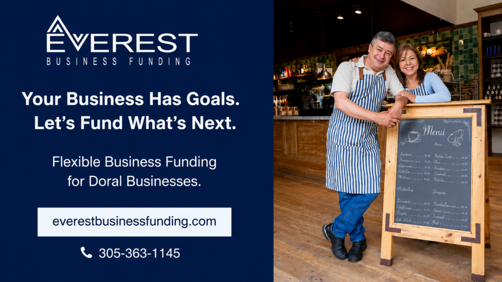 Everest Business Funding: Helping Doral Businesses Turn Goals Into Opportunities