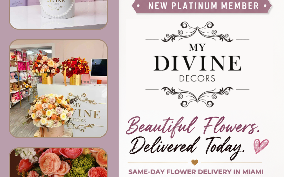 Doral Chamber of Commerce Proudly Welcomes My Divine Decors as a Platinum Member.