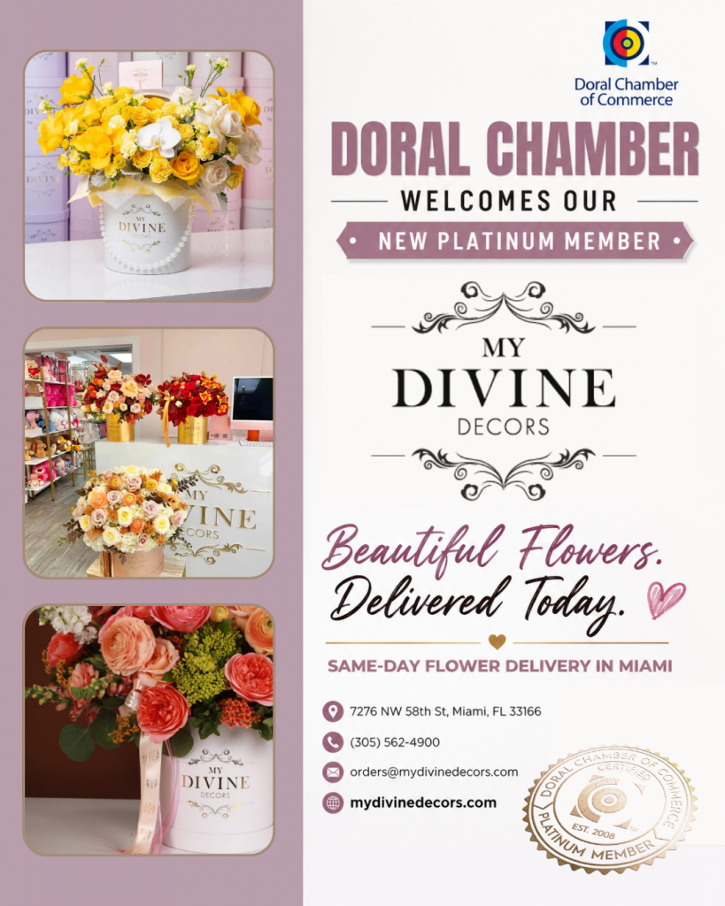 Doral Chamber of Commerce Proudly Welcomes My Divine Decors as a Platinum Member.