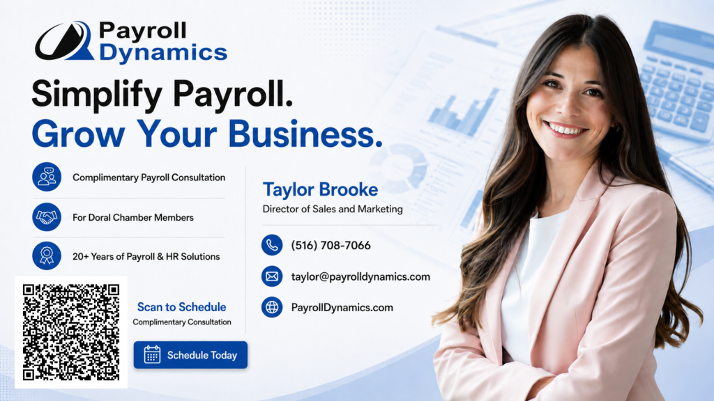 Payroll Dynamics Helps Doral Chamber Members Simplify Payroll and Grow Their Business