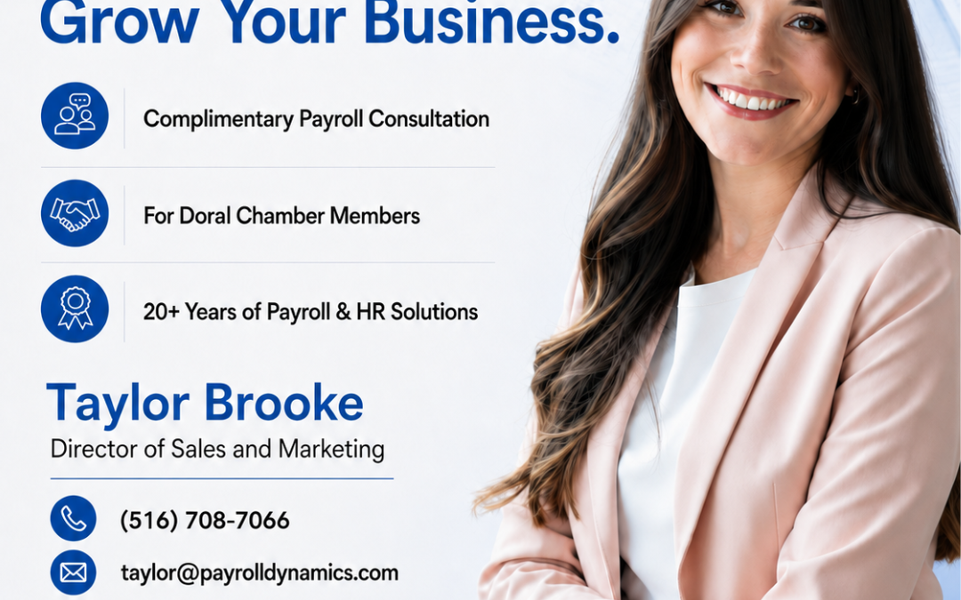 Payroll Dynamics Helps Doral Chamber Members Simplify Payroll and Grow Their Business