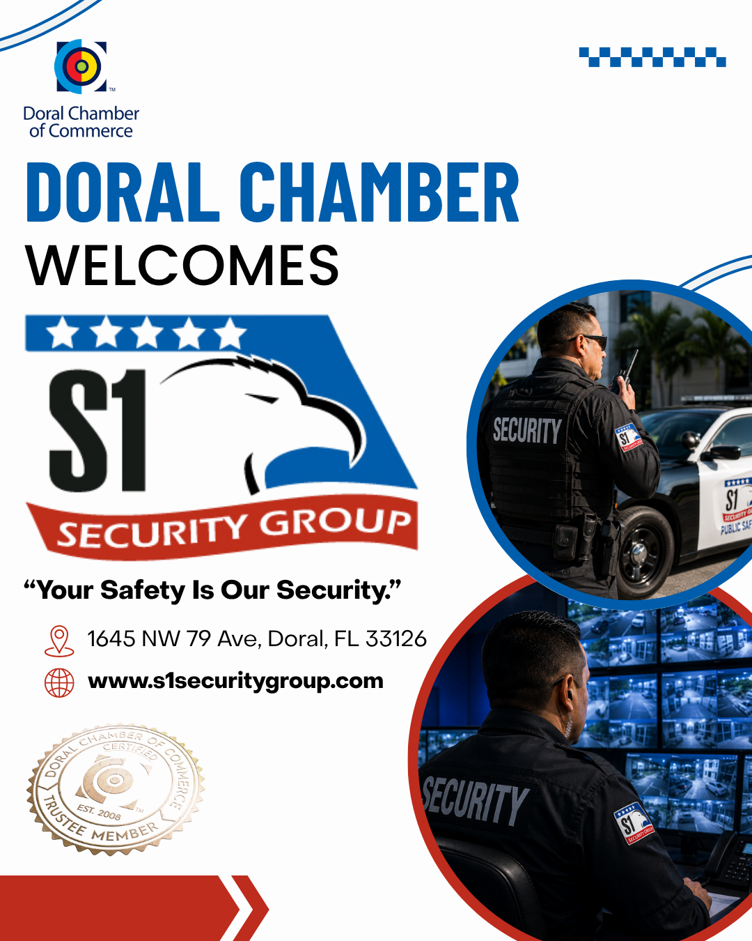 Doral Chamber of Commerce Proudly Welcomes S1 Security Group as a Trustee Member.