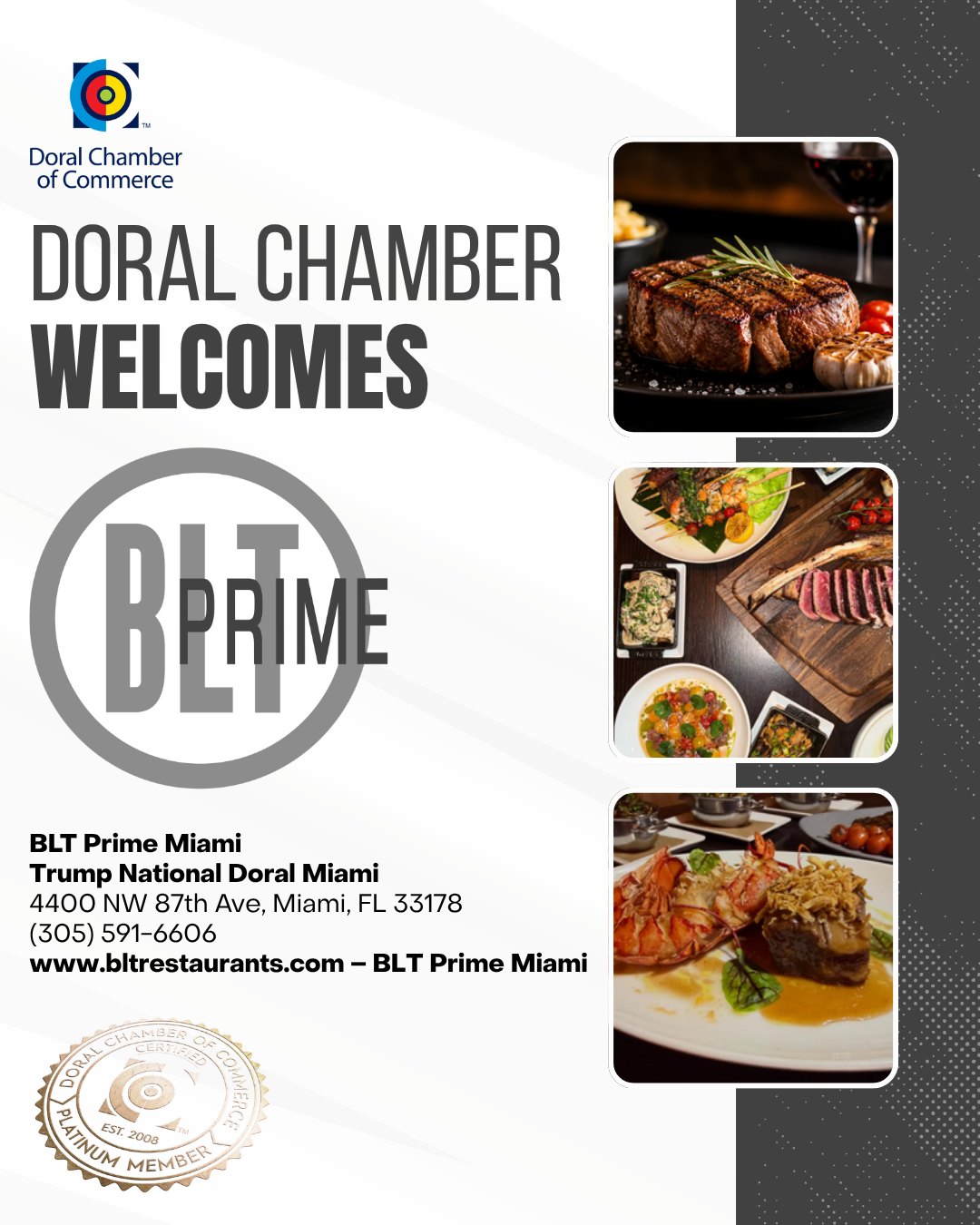 Doral Chamber of Commerce Proudly Welcomes BLT Prime as a Platinum Member.