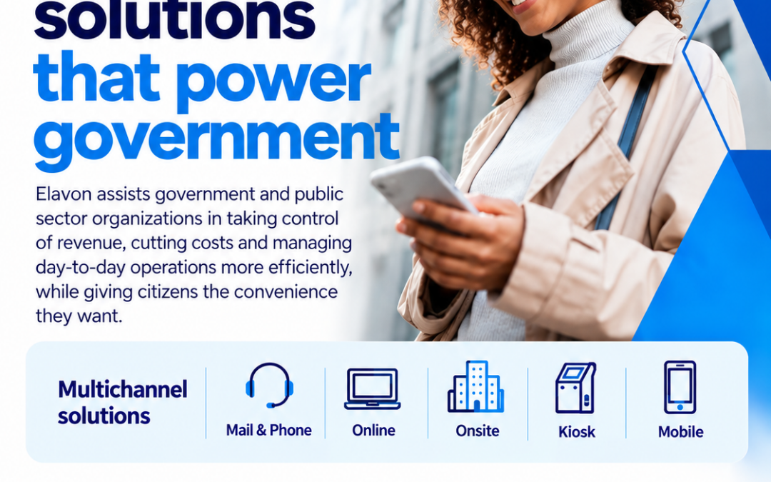Elavon by U.S. Bank: Reduce Payment Costs & Modernize How Your Organization Gets Paid