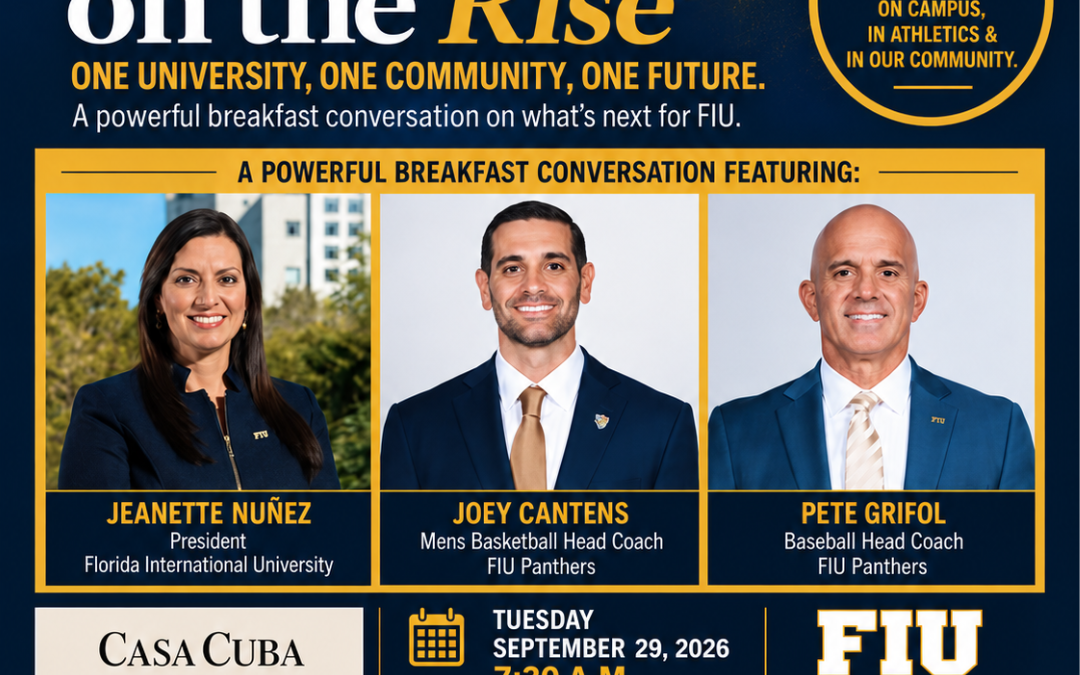 FIU President Nuñez + Baseball & Basketball Coaches — One Big Morning
