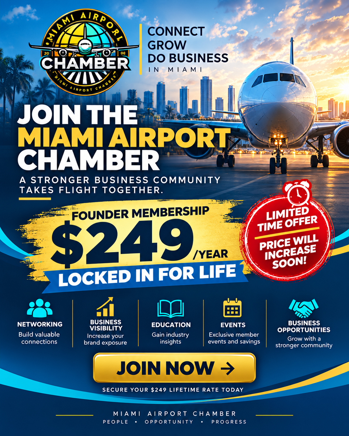 Miami Airport Chamber Lock in your membership at $249