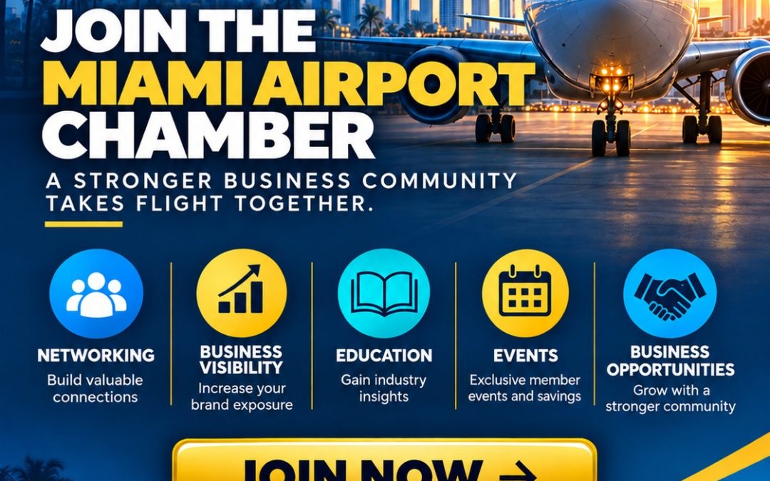 Miami Airport Chamber Lock in your membership at $249