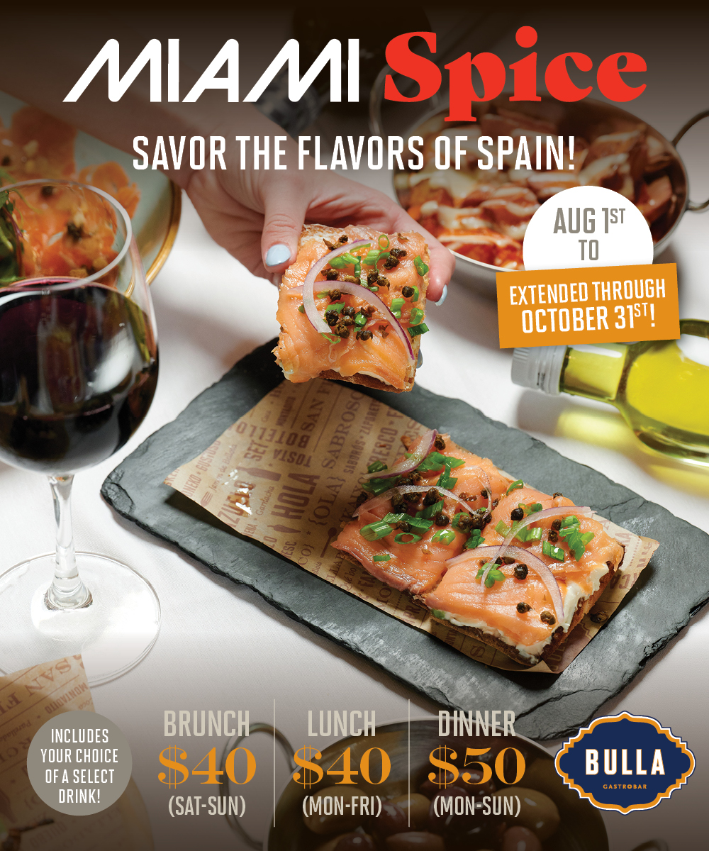 Bulla Gastrobar Miami Spice now extended through October 31st!