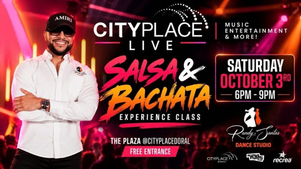 CityPlace Live! Salsa & Bachata Experience this Saturday from 6-9pm
