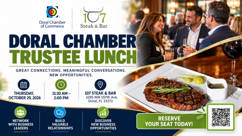 Doral Chamber Trustee Networking Lunch at 107 Steak & Bar