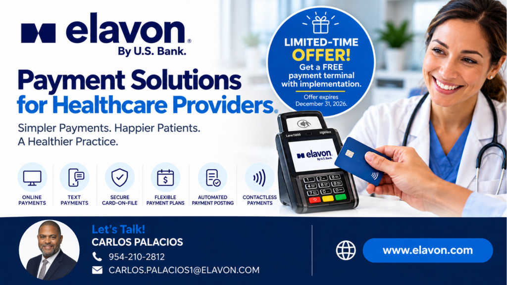 Elavon by U.S. Bank: Smarter Healthcare Payments, Happier Patients & Better Cash Flow