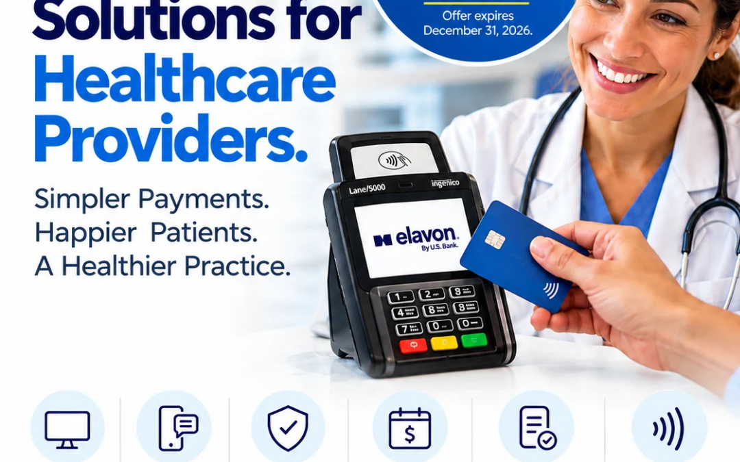 Elavon by U.S. Bank: Smarter Healthcare Payments, Happier Patients & Better Cash Flow