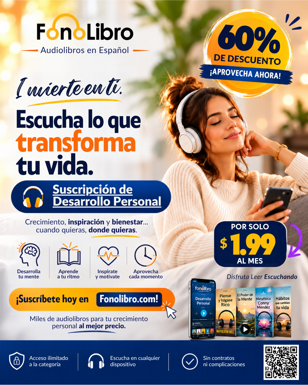 FONOLIBRO INC. Invierte en Ti: Audiolibros por solo $1.99 al mes