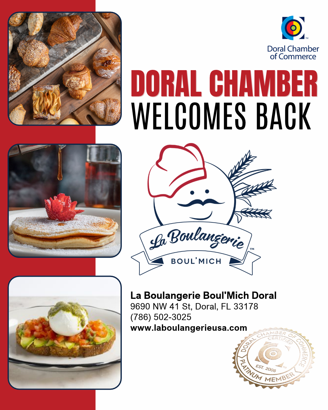Doral Chamber of Commerce Proudly Welcomes Back La Boulangerie Boul'Mich as a Platinum Member.