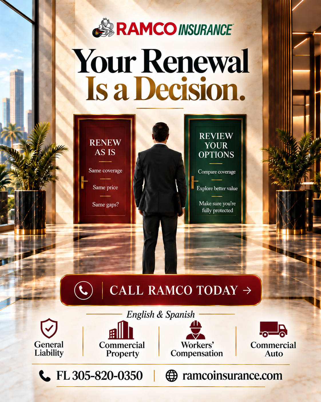 Ramco Insurance Your Commercial Insurance Renewal Is a Decision.