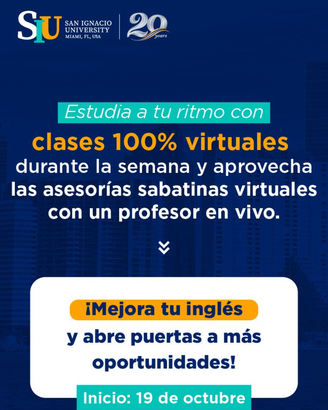 San Ignacio University LLeva tu ingles al siguiente nivel