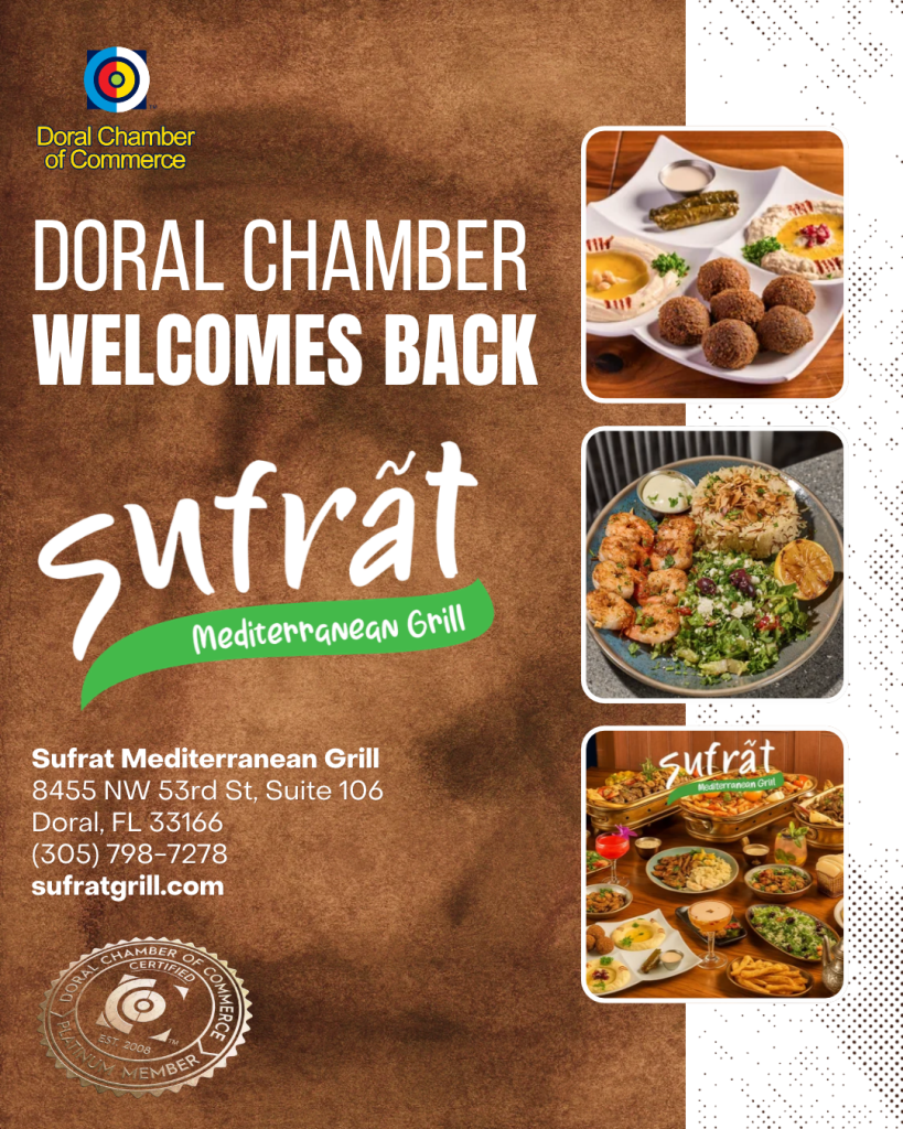 Doral Chamber of Commerce Proudly Welcomes Back Sufrat Mediterranean Grill as a Platinum Member.
